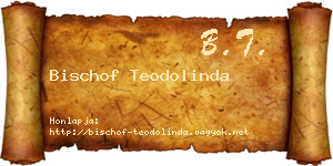 Bischof Teodolinda névjegykártya
